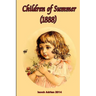 Children of Summer (1888)