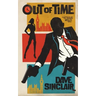 Out Of Time: An Atticus Wolfe Novel