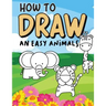 How to draw an easy Animals: Step by Step, Large Drawing books for kids