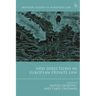 New Directions in European Private Law