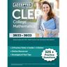 CLEP College Mathematics 2022-2023: Study Guide with 325+ Math Practice Test Questions [6th Edition]