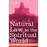 Natural Law in the Spiritual World