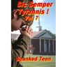 Sic Semper Tyrannis !, Volume 7