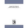 Statistics of the Foreign and Domestic Commerce of the U.S....