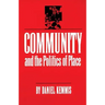 Community and the Politics of Place