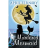 The Murdered Mermaid