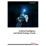 Artificial Intelligence and Global Strategic Trends
