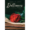 Dalliances: Spring 2025