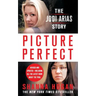 Picture Perfect: The Jodi Arias Story