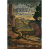 Dragons, Serpents, and Slayers in the Classical and Early Christian Worlds: A Sourcebook