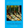Vatican Waltz