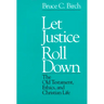 Let Justice Roll down