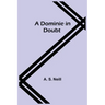 A Dominie in Doubt