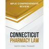 Connecticut Pharmacy Law: Mpje Comprehensive Review