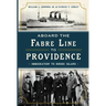 Aboard the Fabre Line to Providence: Immigration to Rhode Island