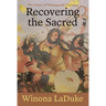 Recovering the Sacred: The Power of Naming and Claiming