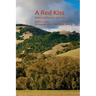 A Red Kiss