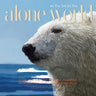 Alone at the Top of the World: An Inuit Folktale