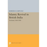 Islamic Revival in British India: Deoband, 1860-1900