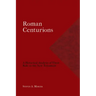 Roman Centurions: A Historical Analysis of Their Role in the New Testament