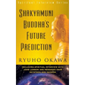 Shakyamuni Buddha's Future Prediction