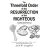 The Threefold Order of the Resurrection of the Righteous