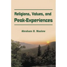 Religions, Values, and Peak-Experiences