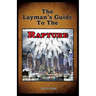 The Layman's Guide To The Rapture