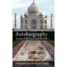 Autobiography: The Story of My Experiments with Truth