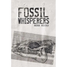 Fossil Whisperers