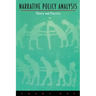 Narrative Policy Analysis: Theory and Practice