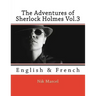 The Adventures of Sherlock Holmes Vol.3: English & French