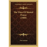 The Ways of Mental Prayer (1908)