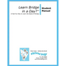 Learn Bridge in A Day? Student Manual