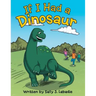 If I Had a Dinosaur