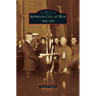 Jefferson City at War: 1916-1975