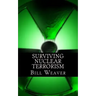 Surviving Nuclear Terrorism