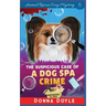 The Suspicious Case Of A Dog Spa Crime