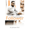 The Frustration of the Follower
