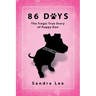 86 Days: The Tragic True Story of Puppy Doe