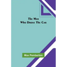 The Man Who Drove the Car
