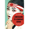 Confessions of a Kamikaze Geisha