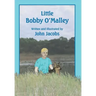 Little Bobby O'Malley