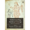 Understanding Medieval Liturgy: Essays in Interpretation