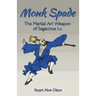 Monk Spade: The Martial Art Weapon of Sagacious Lu