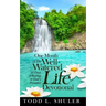 One Month of The Well-Watered Life Devotional: 31 Days of Resting in God's Presence