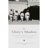 In Glory's Shadow: The Citadel, Shannon Faulkner, and a Changing America