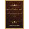 Records of the Bailey Family: Descendants of William Bailey of Newport, Rhode Island (1895)