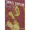 Buried Alive: The Biography of Janis Joplin