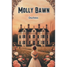 Molly Bawn